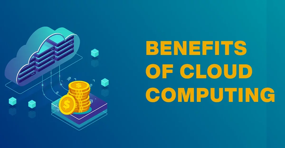 Top 12 Benefits of Cloud Computing for Businesses